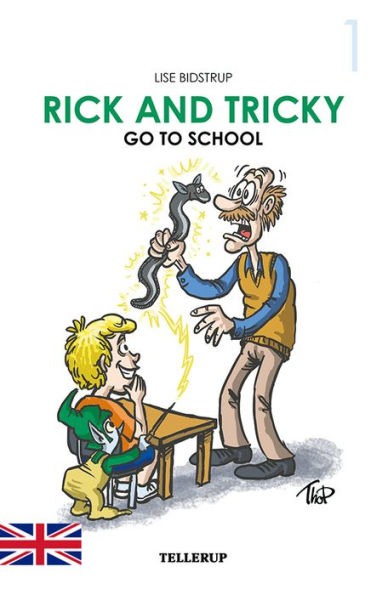 Rick and Tricky #1: Rick and Tricky Go to School