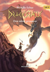 Title: Dragesjæle #2: Den sidste prinsesse, Author: Pernille Eybye