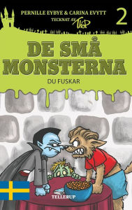 Title: De små monsterna #2: Du fuskar, Author: Pernille Eybye