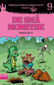 Title: De små monstre #9: Bibis ben, Author: Pernille Eybye