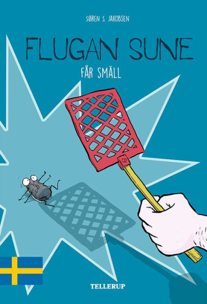 Flugan Sune #2: Flugan Sune får smäll