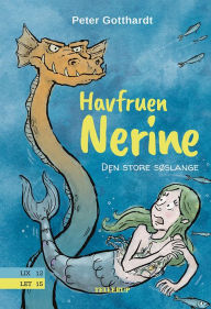 Title: Havfruen Nerine #2: Den store søslange, Author: Peter Gotthardt