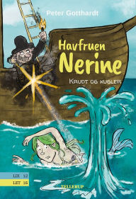 Title: Havfruen Nerine #3: Krudt og kugler, Author: Peter Gotthardt