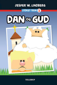 Title: Lydret (trin 2): Dan og Gud, Author: Jesper W. Lindberg