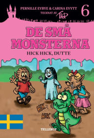 Title: De små monsterna #6: Hick hick, Dutte, Author: Pernille Eybye