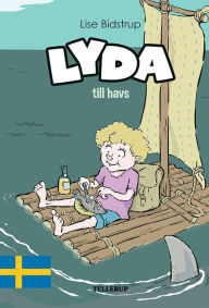 Title: Lyda #1: Lyda till havs, Author: Lise Bidstrup