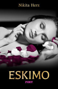 Title: Eskimo, Author: Nikita Herz
