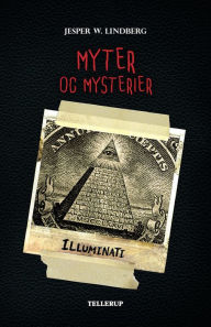 Title: Myter og mysterier #5: Illuminati, Author: Jesper W. Lindberg