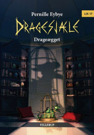 Title: Dragesjæle #6: Drageægget, Author: Pernille Eybye