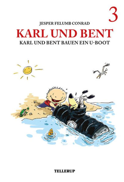 Karl und Bent #3: Karl und Bent bauen ein U-Boot