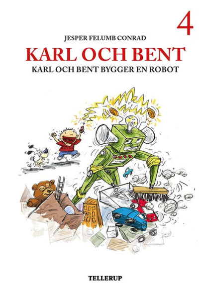 Karl och Bent #4: Karl och Bent bygger en robot