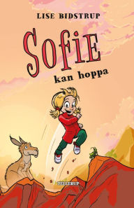 Title: Sofie #2: Sofie kan hoppa, Author: Lise Bidstrup