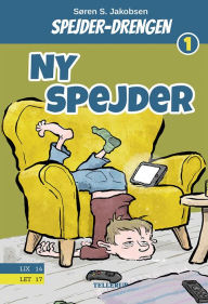Title: Spejderdrengen #1: Ny spejder, Author: Søren S. Jakobsen