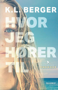 Title: Onshore #1: Hvor jeg hører til, Author: Katja L. Berger