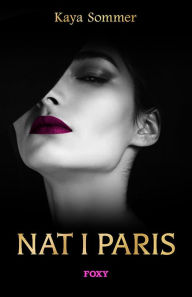 Title: Nat i Paris, Author: Kaya Sommer