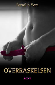 Title: Overraskelsen, Author: Pernille Kim Vørs