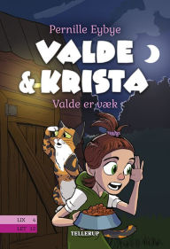Title: Valde & Krista #5: Valde er væk, Author: Pernille Eybye