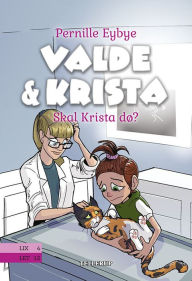 Title: Valde & Krista #6: Skal krista dø, Author: Pernille Eybye
