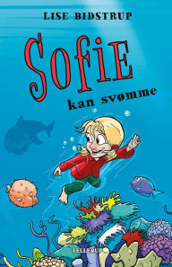 Title: Sofie #5: Sofie kan svømme, Author: Lise Bidstrup