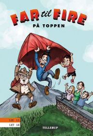 Title: Far til fire #1: Far til fire på toppen, Author: Jesper W. Lindberg