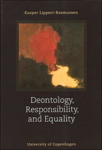 Deontology, Responsibility, and Equality