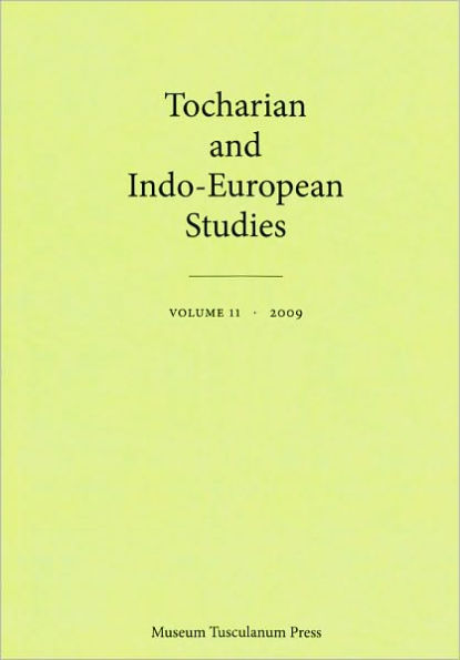 Tocharian and Indo-European Studies, Vol. 11