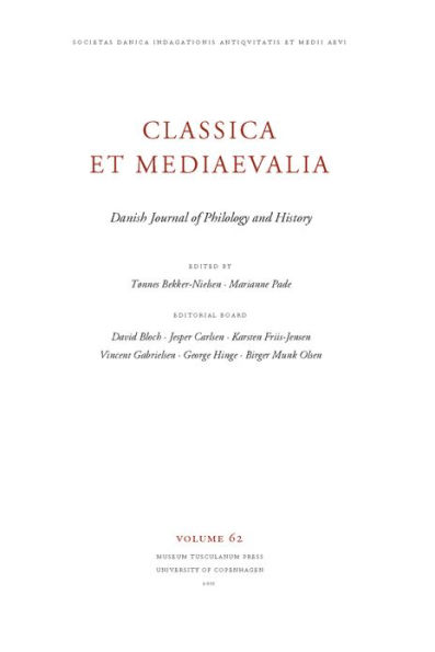 Classica et Mediaevalia Volume 62: Danish Journal of Philology and History