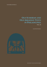 Free download books in pdf format Old Sumerian and Old Akkadian Texts in Philadelphia, Vol. III (English Edition) DJVU FB2 RTF