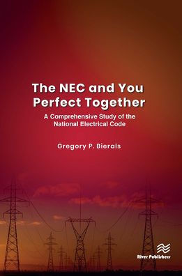 the NEC and You Perfect Together: A Comprehensive Study of National Electrical Code