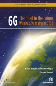 Title: 6G: The Road to the Future Wireless Technologies 2030, Author: Paulo Sergio Rufino Henrique