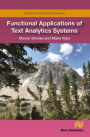 Functional Applications of Text Analytics Systems