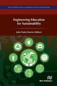 Title: Engineering Education for Sustainability, Author: João Paulo Davim