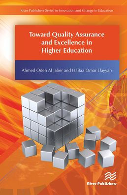 Toward Quality Assurance and Excellence Higher Education