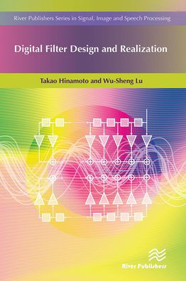 Digital Filter Design and Realization