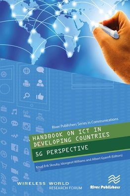 Handbook on ICT in Developing Countries: 5G Perspective