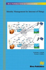 Title: Identity Management for Internet of Things, Author: Parikshit N. Mahalle