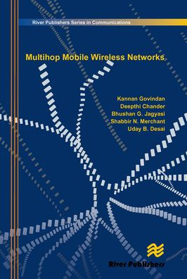 Multihop Mobile Wireless Networks