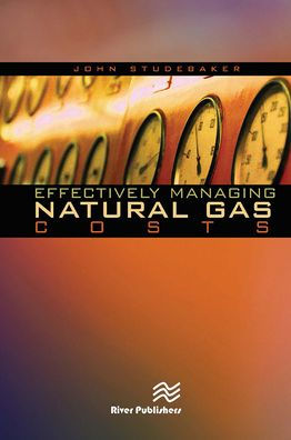 Effectively Managing Natural Gas Costs