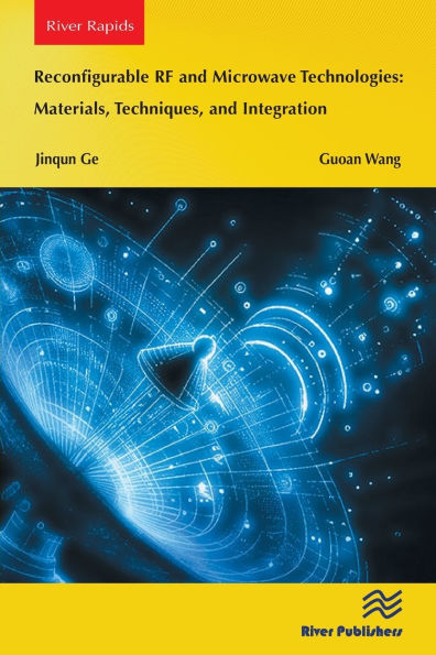 Reconfigurable RF and Microwave Technologies: Materials, Techniques, Integration