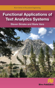 Title: Functional Applications of Text Analytics Systems, Author: Steven Simske