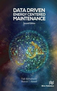 Title: Data Driven Energy Centered Maintenance, Author: Fadi Alshakhshir