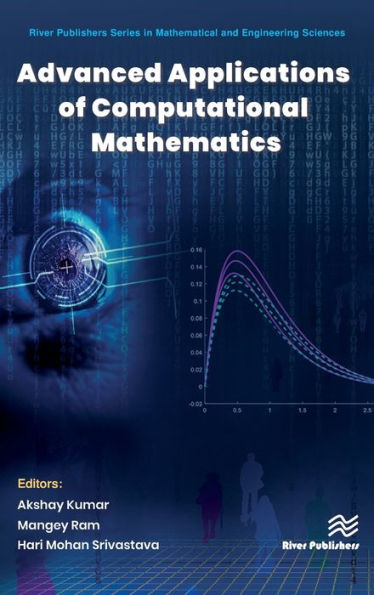 Advanced Applications of Computational Mathematics