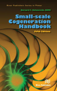 Title: Small-scale Cogeneration Handbook, Author: Bernard F. Kolanowski