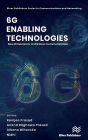 6G Enabling Technologies: New Dimensions to Wireless Communication
