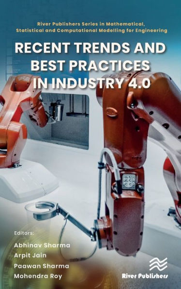 Recent Trends and Best Practices Industry 4.0