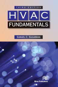 Title: HVAC Fundamentals, Third Edition, Author: Samuel C. Sugarman