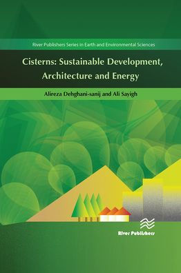 Cisterns: Sustainable Development, Architecture and Energy