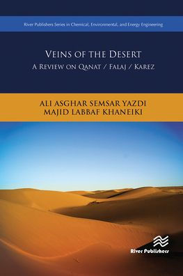 Veins of the Desert: A Review on Qanat / Falaj Karez