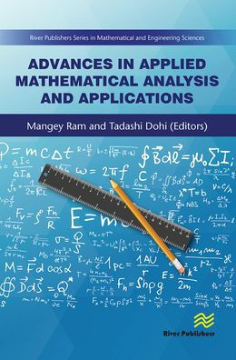 Advances in Applied Mathematical Analysis and Applications