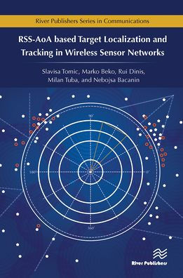 RSS-AoA-based Target Localization and Tracking in Wireless Sensor Networks